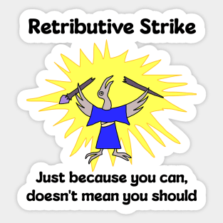 Retributive Strike Wizard Breaking Staff Sticker